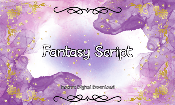Fantasy Script: The Whimsical Typeface for Enchanting Designs