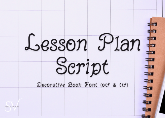 Lesson Plan Script: Your Go-To Handwritten Typeface for Creatives