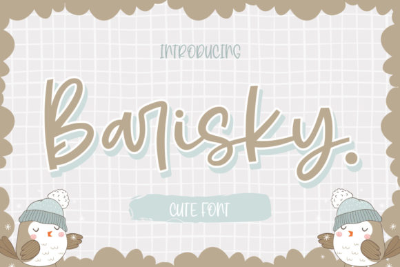Meet Barisky: The Handwritten Font That Adds Instant Charm