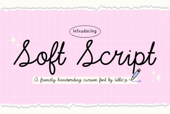 Soft Script: A Gentle, Handwritten Font for Authentic Design